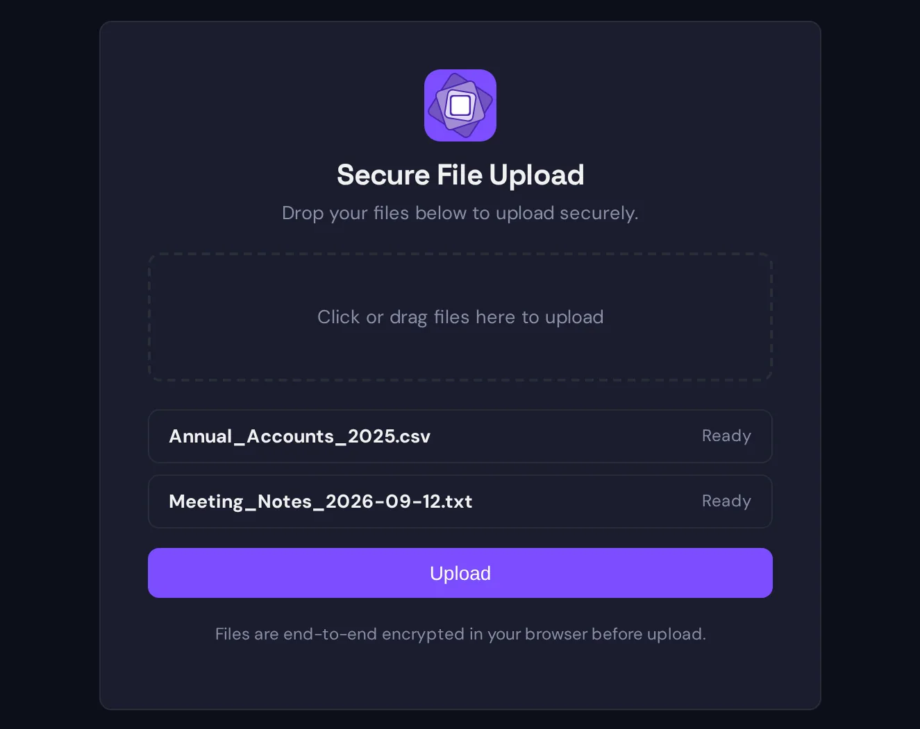 The anonymous upload page: a drop zone, two files staged and marked Ready, an Upload button, and the note that files are end-to-end encrypted in the browser before upload